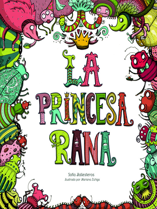 Title details for La Princesa Rana by Sofía Ballesteros - Available